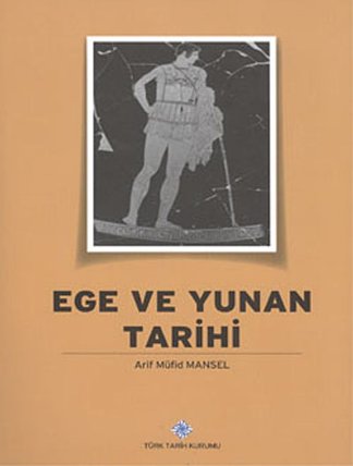 Ege ve Yunan tarihi
