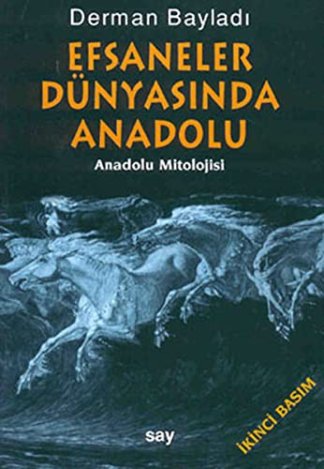 Efsaneler Dunyasinda Anadolu