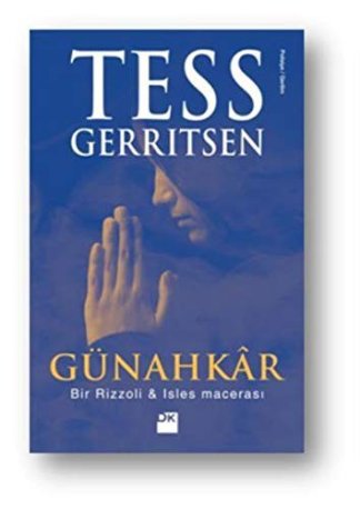 Günahkar; Bir Rizzoli - Isles Macerasi