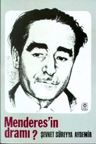 Menderes'in Drami