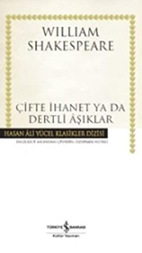 Cifte Ihanet ya da Dertli Asiklar