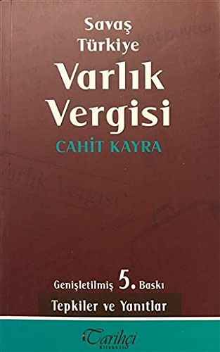 Savaş Türkiye Varlık Vergisi