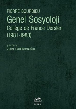 Genel Sosyoloji;College de France Dersleri