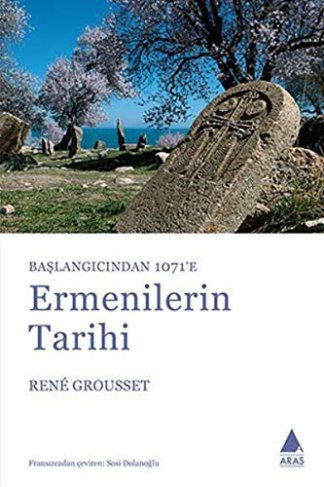 Baslangictan 1071'e Ermenilerin Tarihi