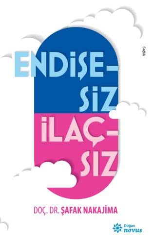 Endisesiz Ilacsiz
