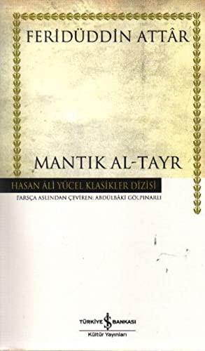 Mantık Al-Tayr - Hasan Ali Yücel Klasikleri