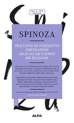 Spinoza Aklın Islahı Üzerine Bir İnceleme