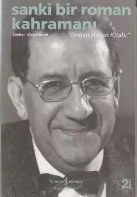 Sanki Bir Roman Kahramanı “Doğan Hızlan Kitabı”
