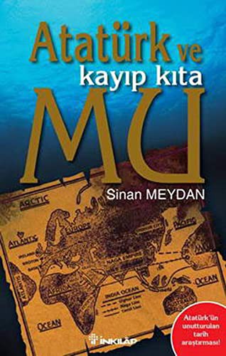 Atatürk ve kayıp kıta Mu
