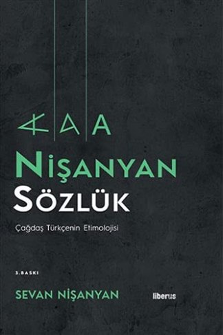 Nisanyan Sözlük - Çağdaş Türkcenin Etimolojisi