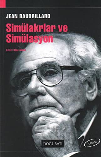 Simulakrlar ve Simulasyon