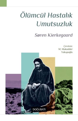 Ölümcül hastalık umutsuzluk