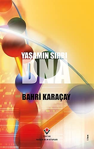 Yaşamın Sırrı DNA (Ciltsiz)