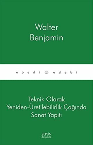 Teknik Olarak Yeniden-Üretilebilirlik Çağında Sanat Yapıtı