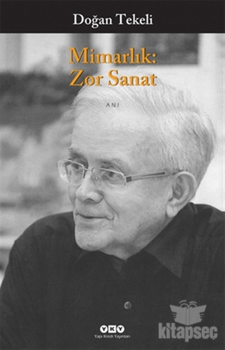 Mimarlık: Zor Sanat