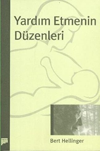 Yardim Etmenin Duzenleri