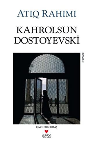 Kahrolsun Dostoyevski