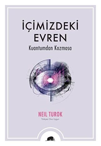 İçimizdeki Evren Kuantumdan Kozmosa