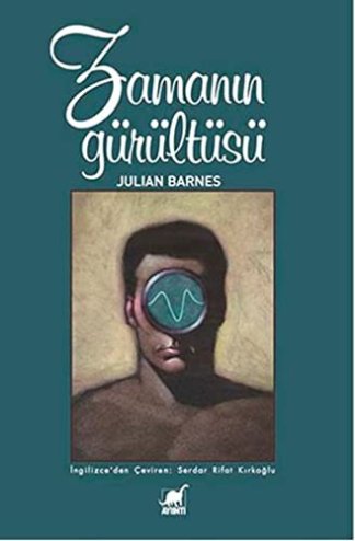 Zamanın Gürültüsü