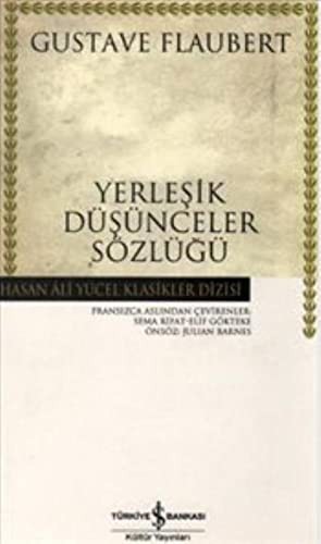 Yerlesik Dusunceler Sozlugu - Hasan Ali Yucel Klasikleri