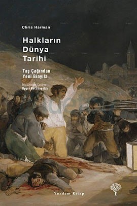 Halkların Dünya Tarihi / A People's Story of the World
