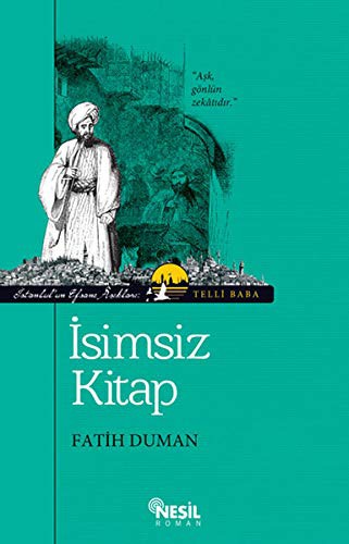Isimsiz Kitap - Istanbul'un Efsane Asiklari 1