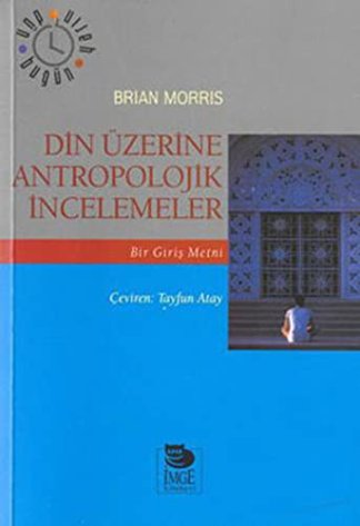 Din Uzerine Antropolojik Incelemeler