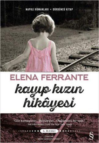 Kayıp Kızın Hikayesi / Napoli Romanları - 4. Kitap