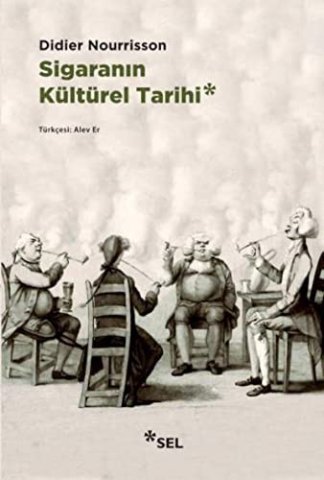 Sigaranin Kültürel Tarihi