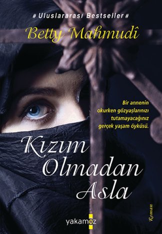 Kızım Olmadan Asla!