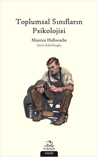 Toplumsal Siniflarin Psikolojisi
