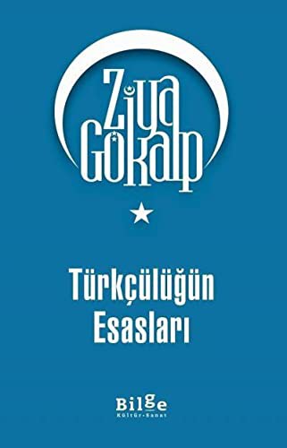 Türkçülüğün Esasları