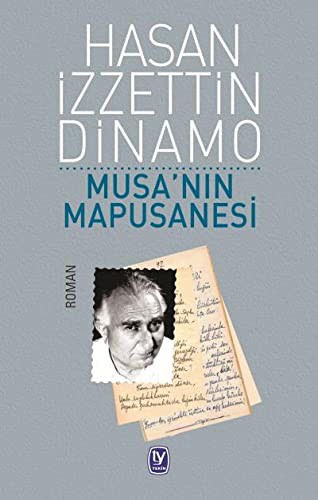 Musa'nin Mapusanesi