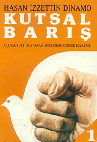 Kutsal Barış 1 / Ulusal Kurtuluş Savaşı Sonrasının Gerçek Hikayesi