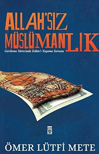 Allah'siz Muslumanlik