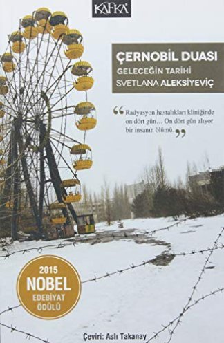 Çernobil Duası Geleceğin Tarihi