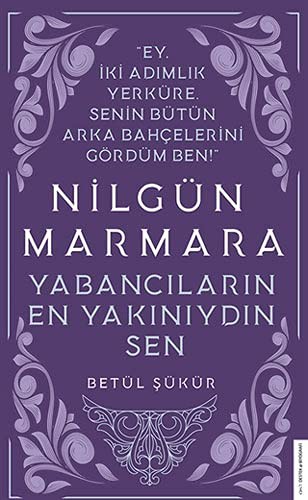 Nilgün Marmara Yabancıların En Yakınıydın Sen