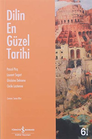 Dilin En Güzel Tarihi
