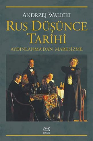 Rus Dusunce Tarihi - Aydinlanma' dan Marksizme