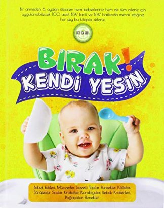 Birak Kendi Yesin