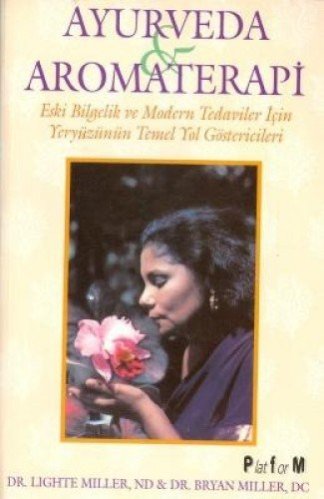 Ayurveda ve Aromaterapi