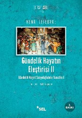 Gundelik Hayatin Elestirisi 2