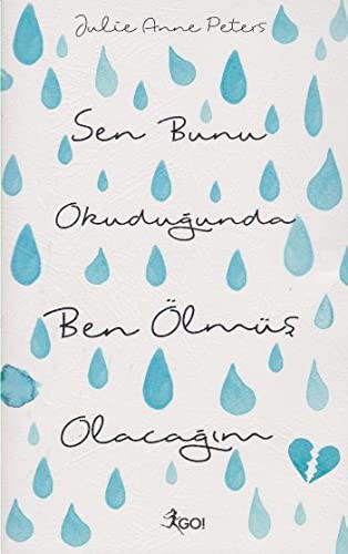 Sen Bunu Okudugunda Ben Olmus Olacagim