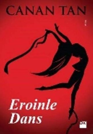 Eroinle Dans