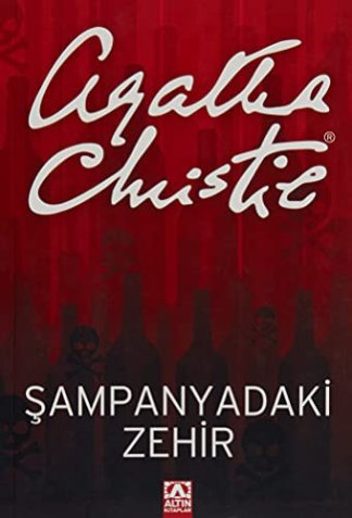 Sampanyadaki Zehir