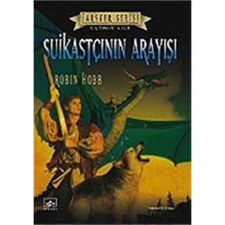 Suikastcinin Arayisi-Farseer Serisi 3.cilt