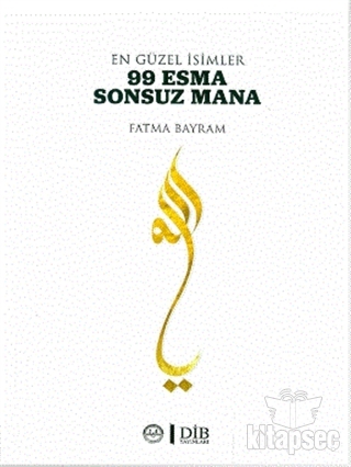 En Güzel İsimler 99 Esma Sonsuz Mana Diyanet İşleri Başkanlığı