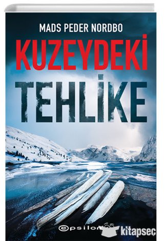 Kuzeydeki Tehlike