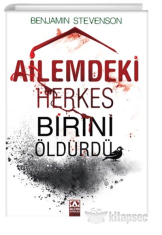 Ailemdeki Herkes Birini Öldürdü