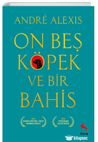 On Beş Köpek ve Bir Bahis Nora Yayınevi
